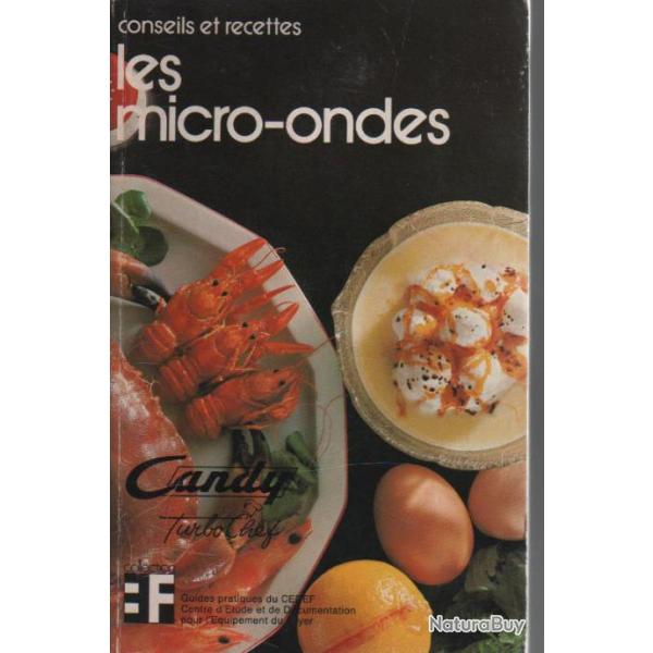 Les micro-ondes conseils et recettes