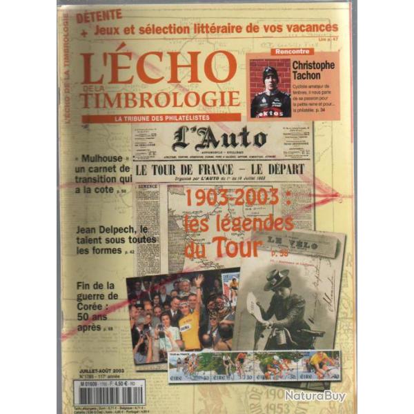 l'�cho de la timbrologie n�1765 juillet aout 2003 , tour de france 1903-2003, semeuse , delpech j.