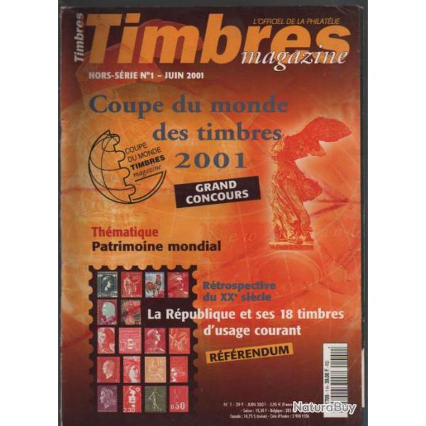 revue timbres magazine , hors-s�rie n 1 juin 2001