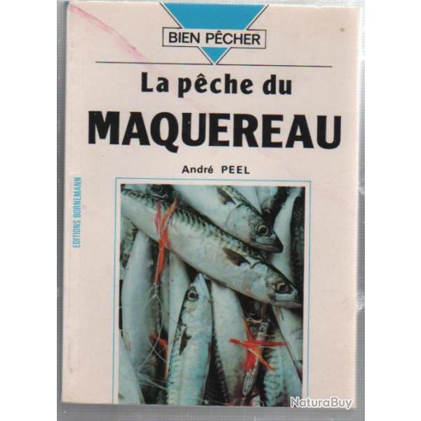 la p�che du maquereau . andr� peel bien p�cher