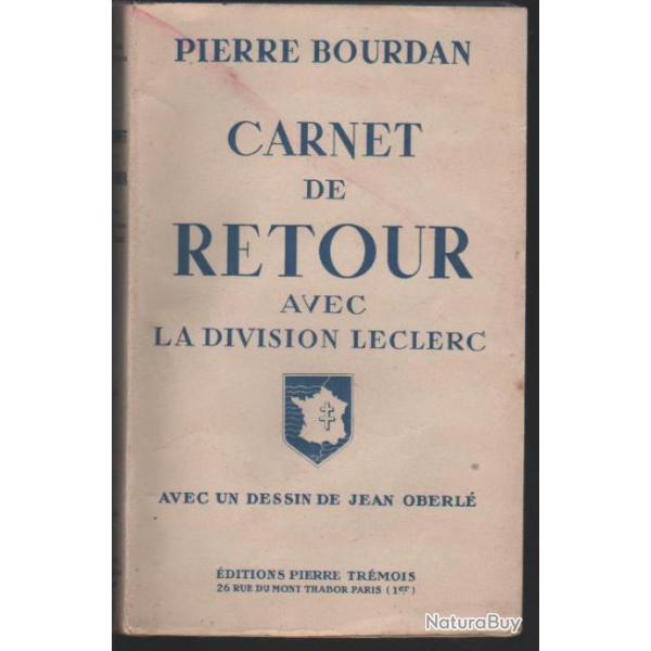 carnet de retour avec la division leclerc  pierre bourdan , 2e db , france libre