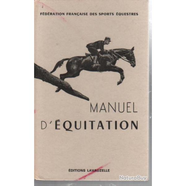manuel d'�quitation instruction du cavalier emploi et dressage du cheval  lavauzelle �quitation
