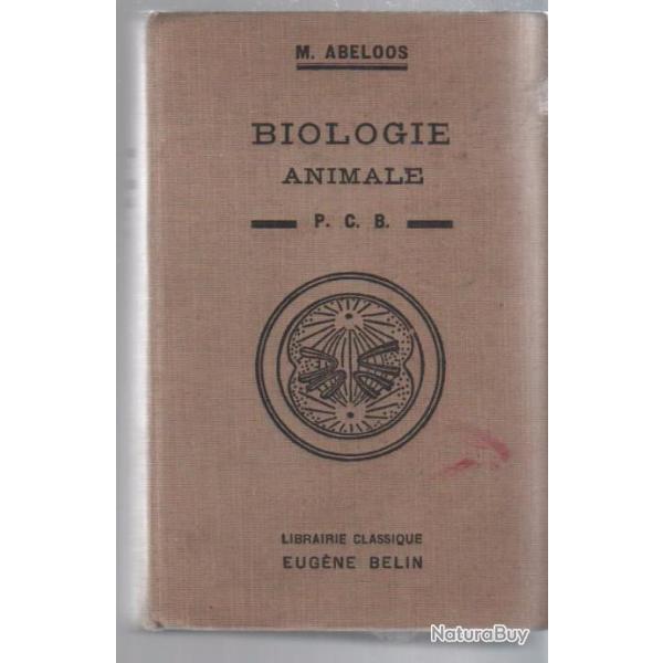 cours de biologie animale � l'usage des candidats au p.c.b.de m abeloos