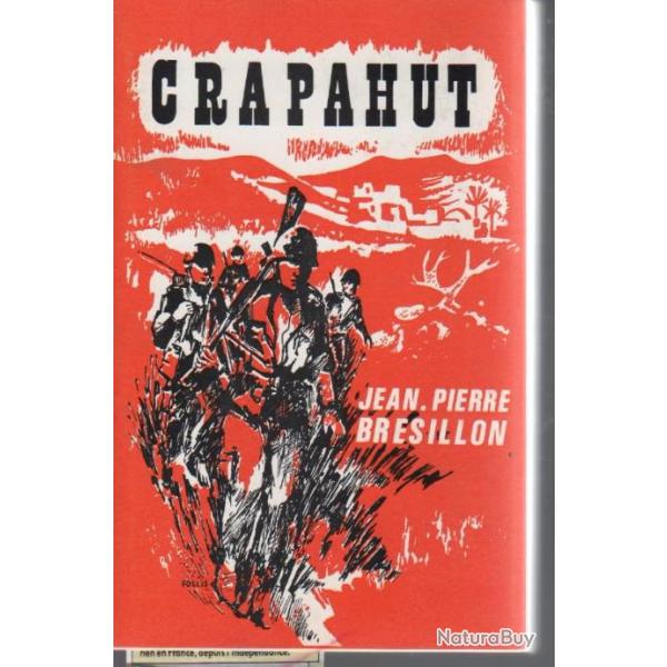 Guerre d'algrie. crapahut jean-pierre bresillon