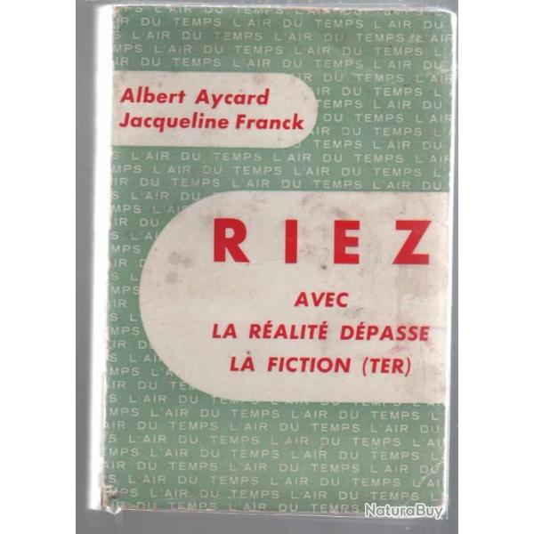 Riez avec la ralit dpasse la fiction (ter et bis)  d'albert aycard et jacqueline franck 2 livres
