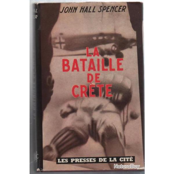 la bataille de cr�te de john hall spencer . fallschirm et  jager , parachutistes