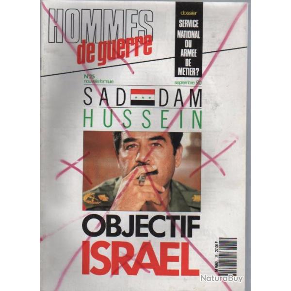 hommes de guerre n�25 nouvelle formule , saddam hussein objectif israel, service national ou arm�e