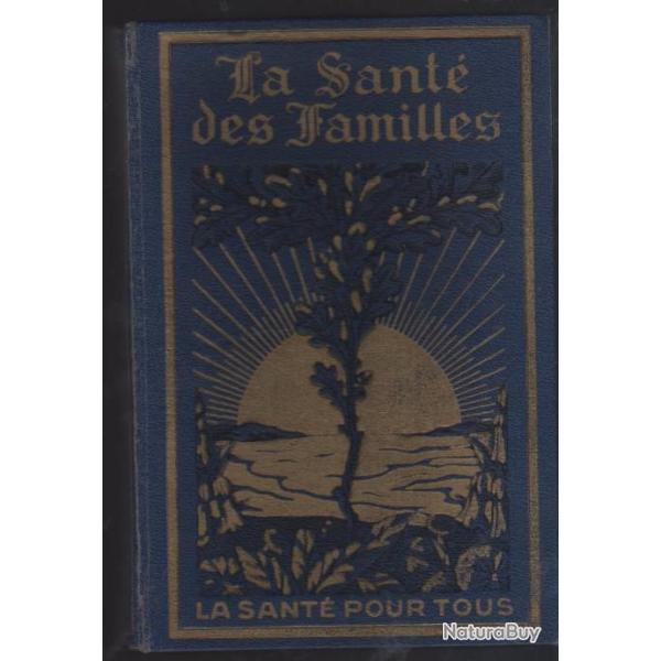 la sant des familles , la sant pour tous , superbe tat