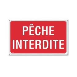 Panneau P&Ecirc;CHE INTERDITE Aluminium 30X20cm &agrave; l'unit&eacute;