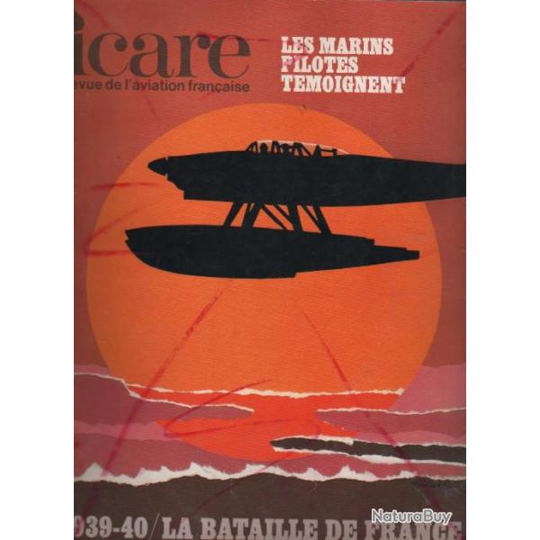 aviation. Icare n� 60. l'a�ronavale premi�re partie .Bataille de france 1939-40 les marins pilotes