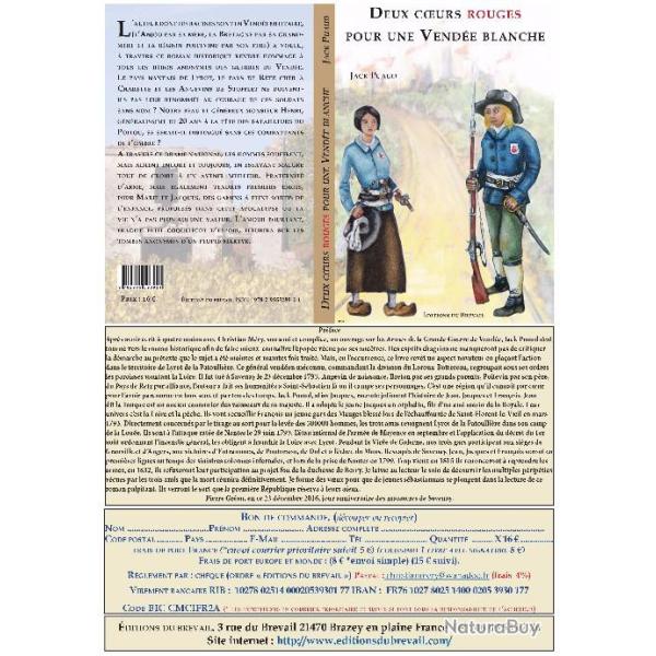 DEUX COEURS ROUGES POUR UNE VEND�E BLANCHE.