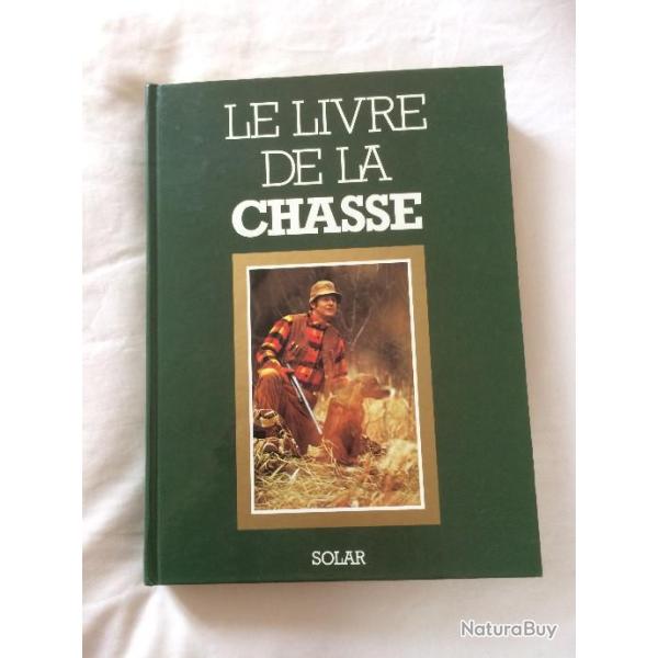 LE LIVRE DE LA CHASSE