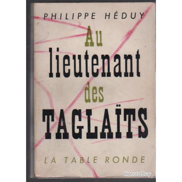 au lieutenant des taglaits guerre d'alg�rie de philippe h�duy
