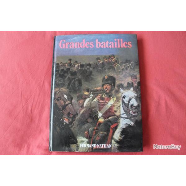Grandes batailles