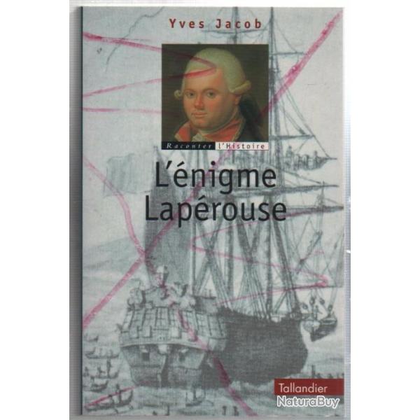 l'�nigme laperouse d'yves jacob , pacifique , oc�anie , astrolabe , la boussole