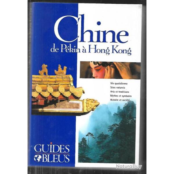 chine de p�kin � hong kong guides bleus + GUIDE petit fut� et guides marcus sursis
