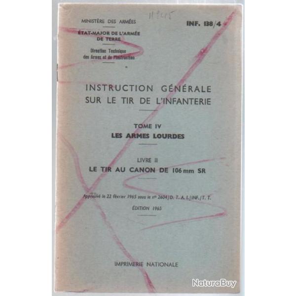 instruction gnrale  sur le tir de l'infanterie tome IV les armes lourdes , tir au canon de 106