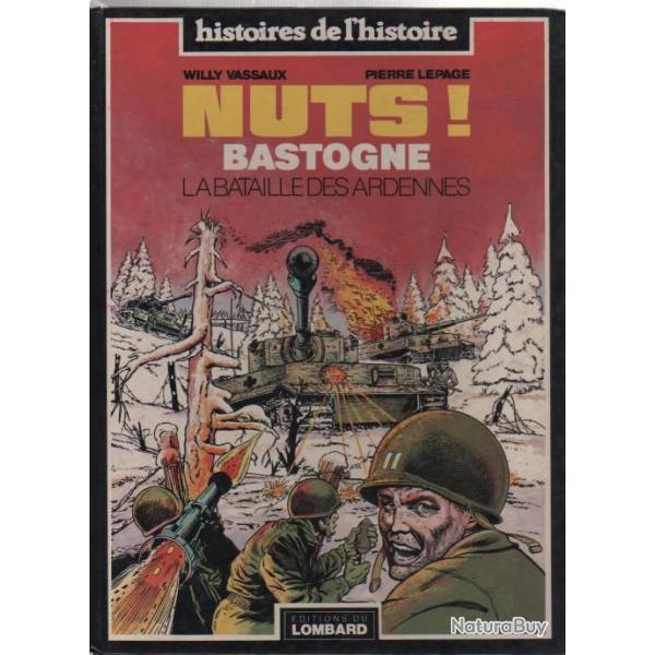 nuts bastogne la bataille des ardennes bd edts du lombard