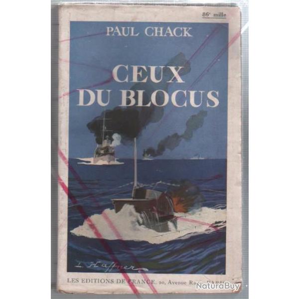 ceux du blocus de paul chack 86e mille marine guerre de 1914-1918