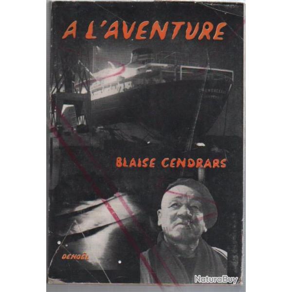 � l'aventure blaise cendrars