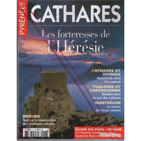cathares , la forteresse de l'h�r�sie , cathares et vaudois , toulouse et carcassonne , monts�gur