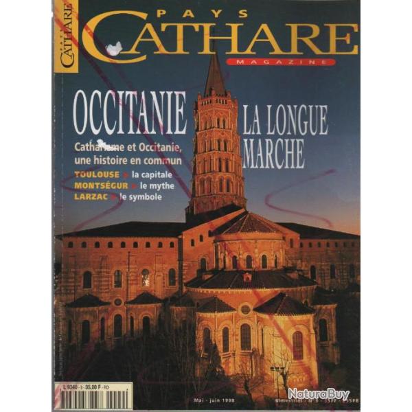 pays cathares magazine ,  occitanie la longue marche , toulouse , monts�gur,