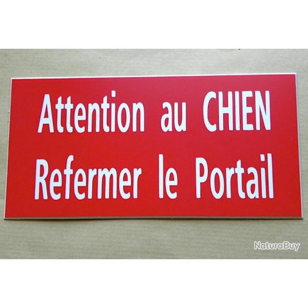 Plaque adh�sive "Attention au CHIEN Refermer le Portail" format 48 x 100 mm fond  ROUGE
