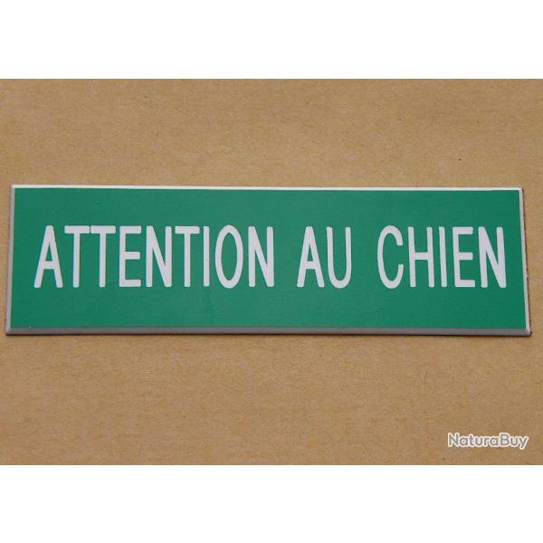 Plaque adh�sive "Attention au CHIEN " format 29 x 100 mm fond vert
