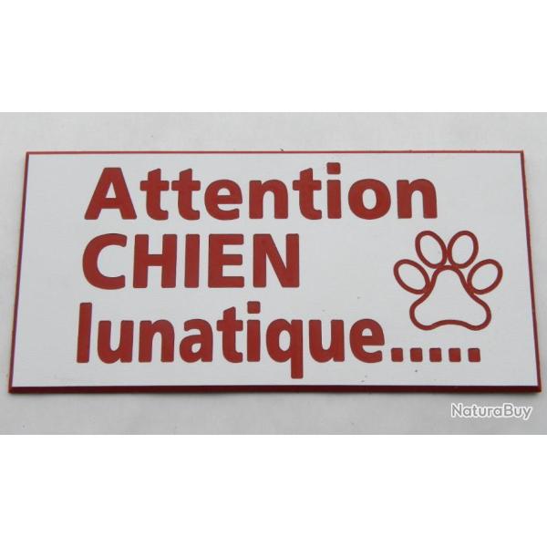 Plaque adh�sive "Attention CHIEN lunatique" format 48 x 100 mm fond BLANC TEXTE ROUGE