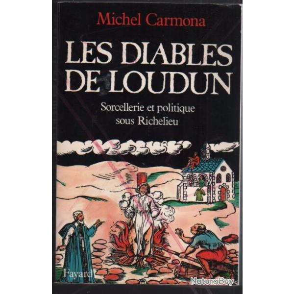 les diables de loudun sorcellerie et politique sous richelieu ,  possessions . exorcisme + plaquette