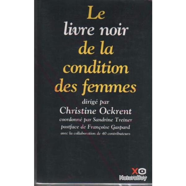 le livre noir de la condition des femmes  christine ockrent et autres