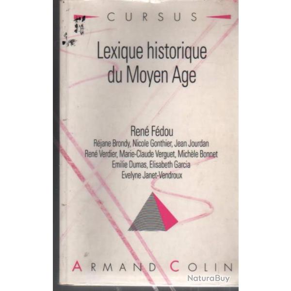 lexique historique du moyen-age ren� fedou