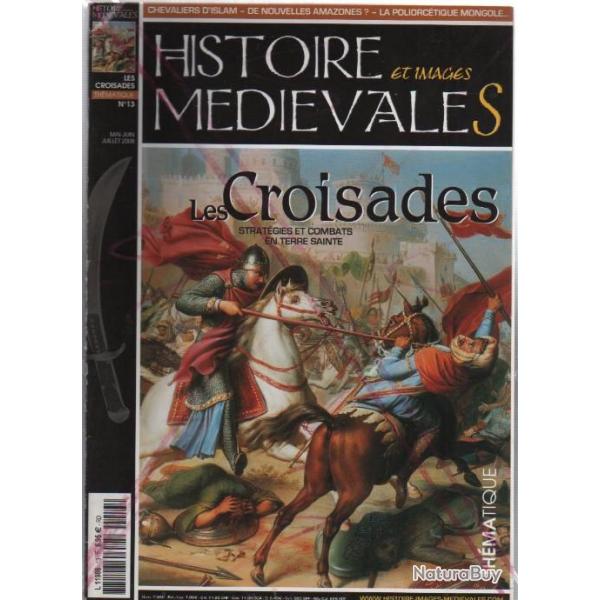 histoire et images m�di�vale n�13 th�matique , histoire , patrimoine reconstitution , les croisades