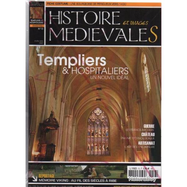 histoire et images m�di�vales n�13 , histoire , patrimoine reconstitution ,templiers et hospitaliers