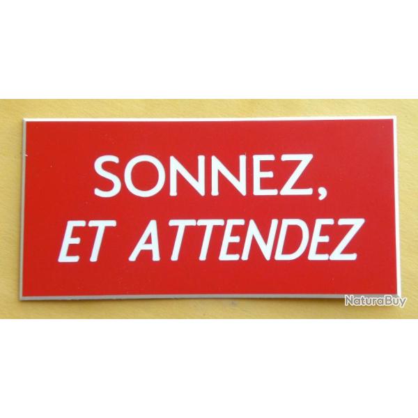 Plaque adh�sive "SONNEZ ET ATTENDEZ" format 48 x 100 mm fond ROUGE