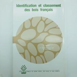 identification et classement des bois fran&ccedil;ais