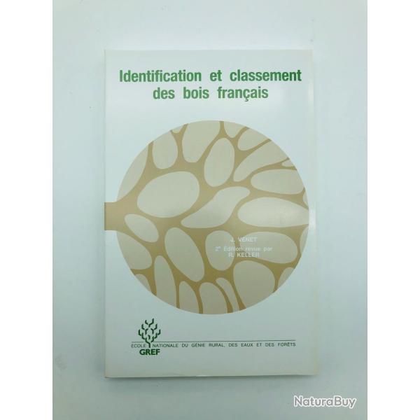 identification et classement des bois fran�ais