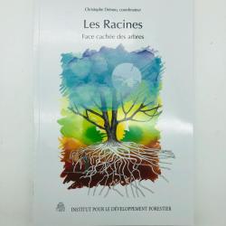 les racines face cach&eacute;e des plantes