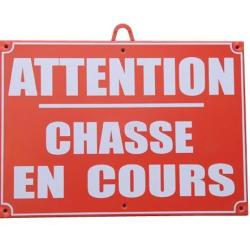 Panneau attention chasse en cours