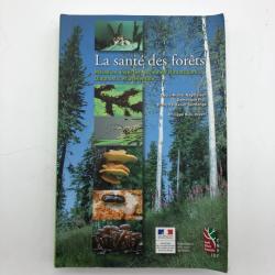 la sant&eacute; des for&ecirc;ts