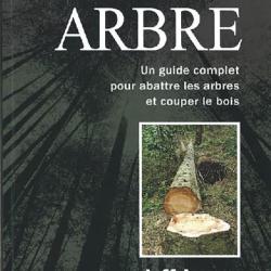 L'art d'abattre un arbre