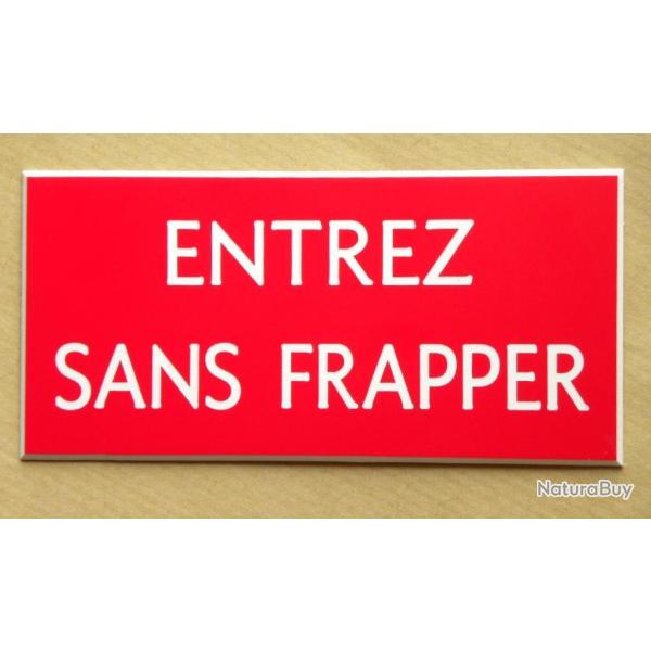Pancarte "ENTREZ SANS FRAPPER"  format 75 x 150 mm fond ROUGE