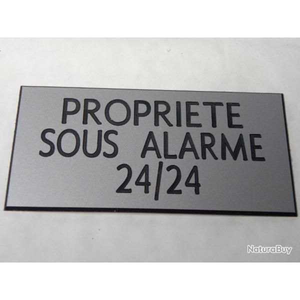 Plaque adhsive "PROPRIETE SOUS ALARME 24/24" format 48 x 100 mm fond ARGENT