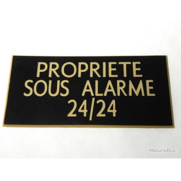 panneau "PROPRIETE SOUS ALARME 24/24" format 98 x 200 mm fond NOIR TEXTE OR