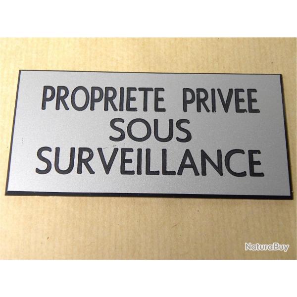 Plaque adh�sive "PROPRIETE PRIVEE SOUS SURVEILLANCE" format 48 x 100 mm fond ARGENT