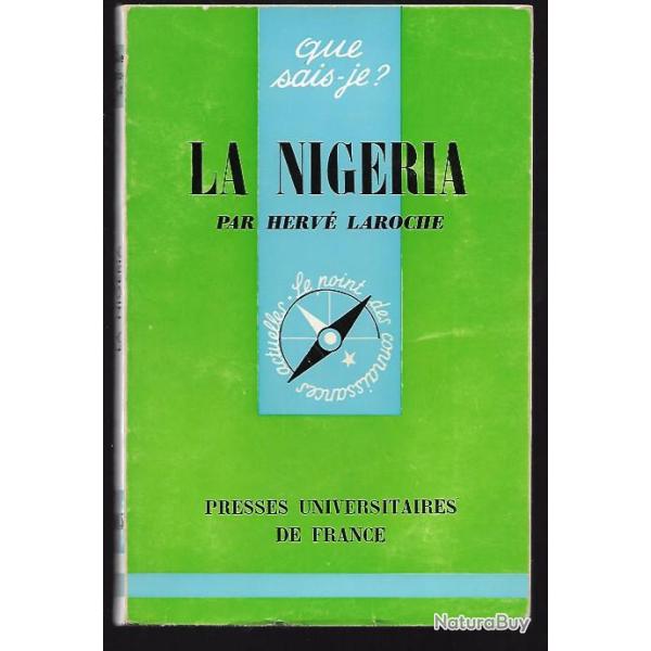 Que sais-je , la nigria (?) herv laroche