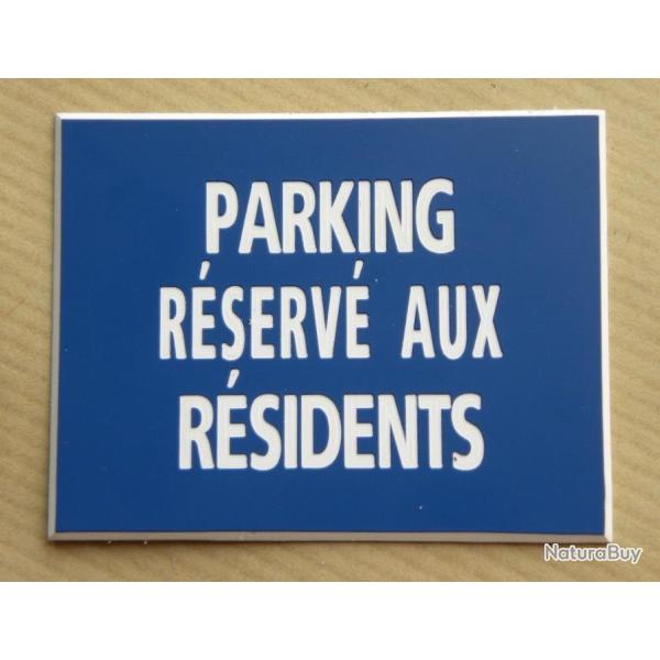 panneau adhsif "PARKING RSERV AUX RDIDENTS" format 150 x 200 mm fond BLEU
