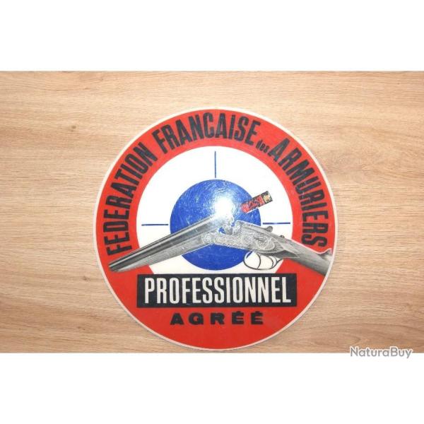 plaque plastique rigide FEDERATION FRANCAISE des ARMURIERS diametre 245mm