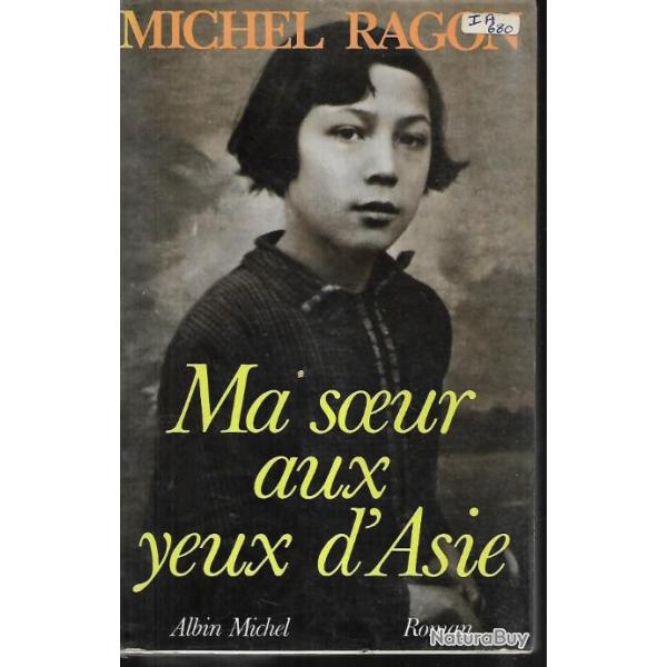 ma soeur aux yeux d'asie de michel ragon