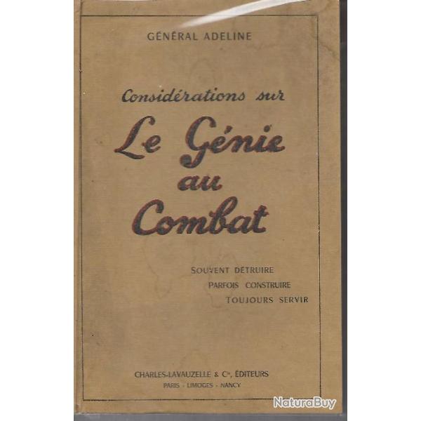 consid�rations sur le g�nie au combat g�n�ral adeline